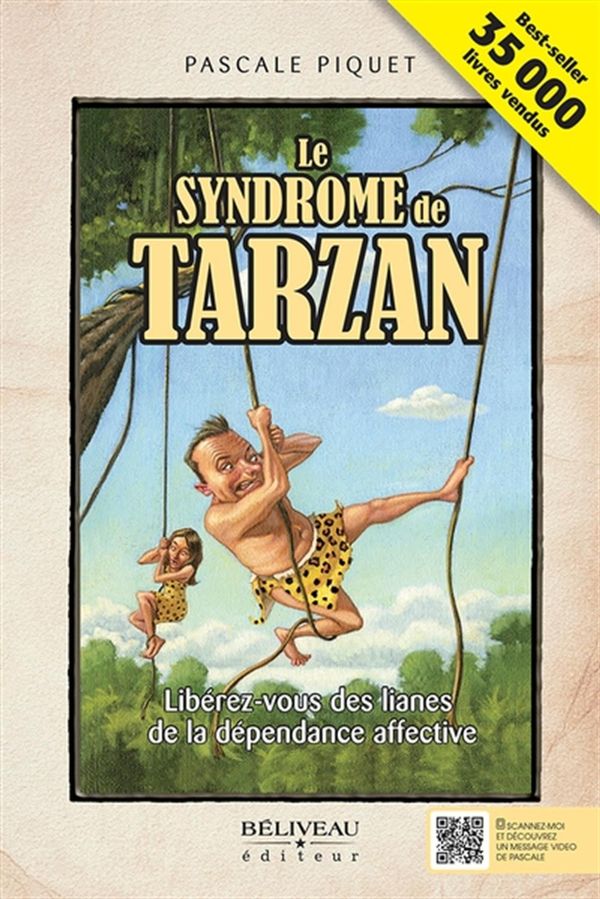 Le syndrome de Tarzan N.E.