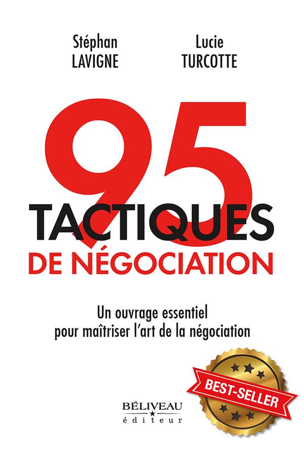 95 tactiques de négociation : Un ouvrage essentiel pour maîtriser l'art de la négociation
