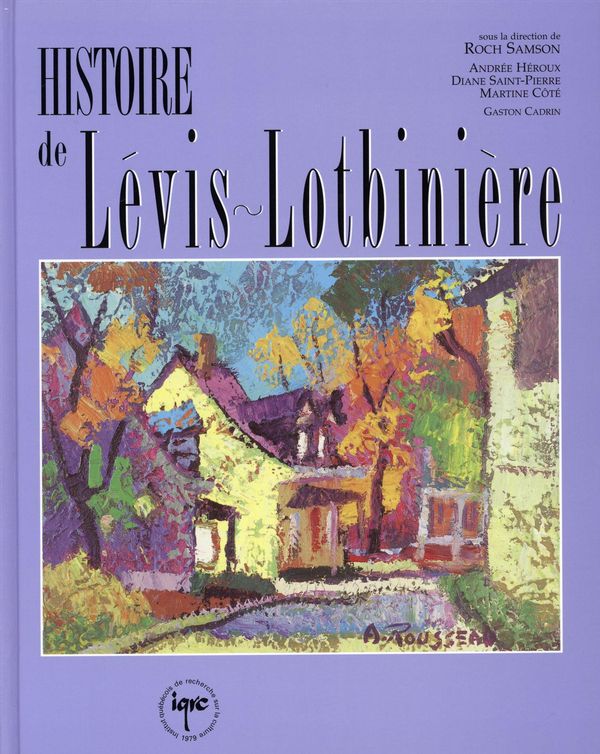 Histoire de Lévis-Lotbinière 8
