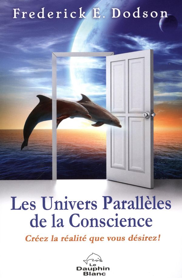 Les Univers parallèles de la conscience
