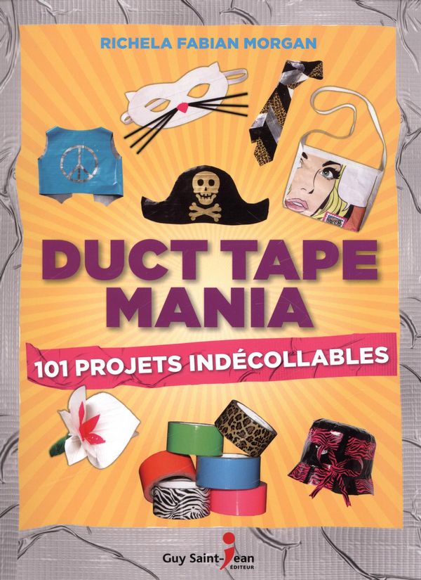 Duct Tape Mania