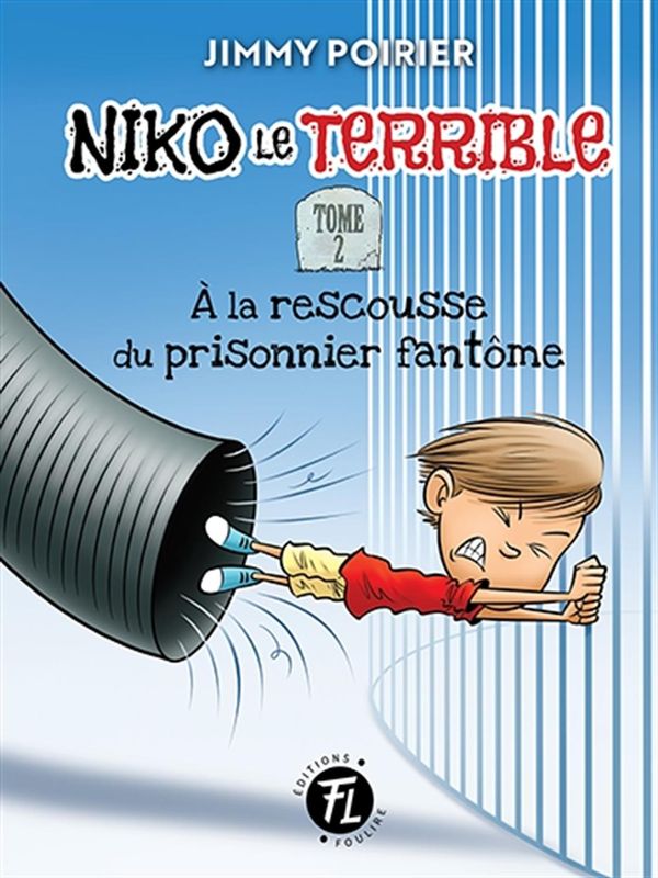 Niko le terrible 02 : À la rescousse du prisonnier fantôme