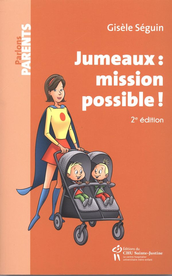 Jumeaux : mission possible! 2e édition