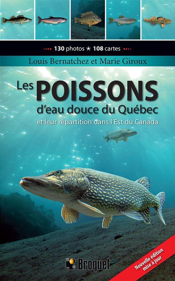 Les poissons d'eau douce du Québec N.E.