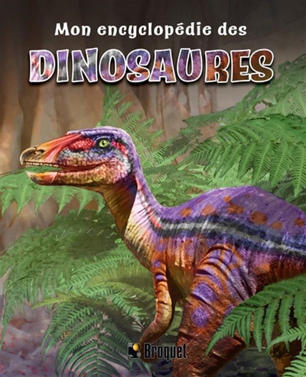 Mon encyclopédie des dinosaures