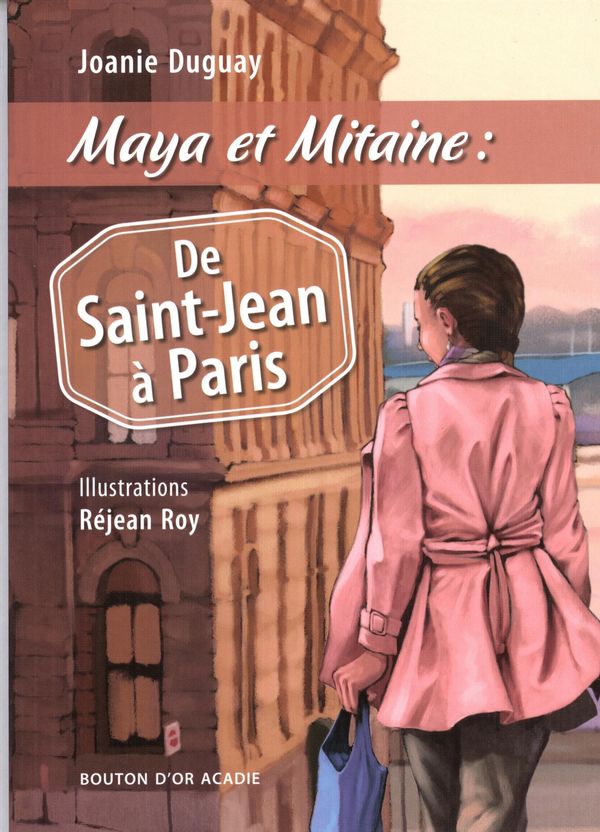 Maya et Mitaine - De Saint-Jean à Paris