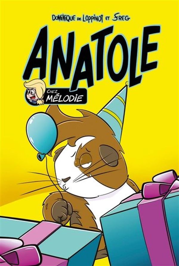 Anatole - Chez Mélodie