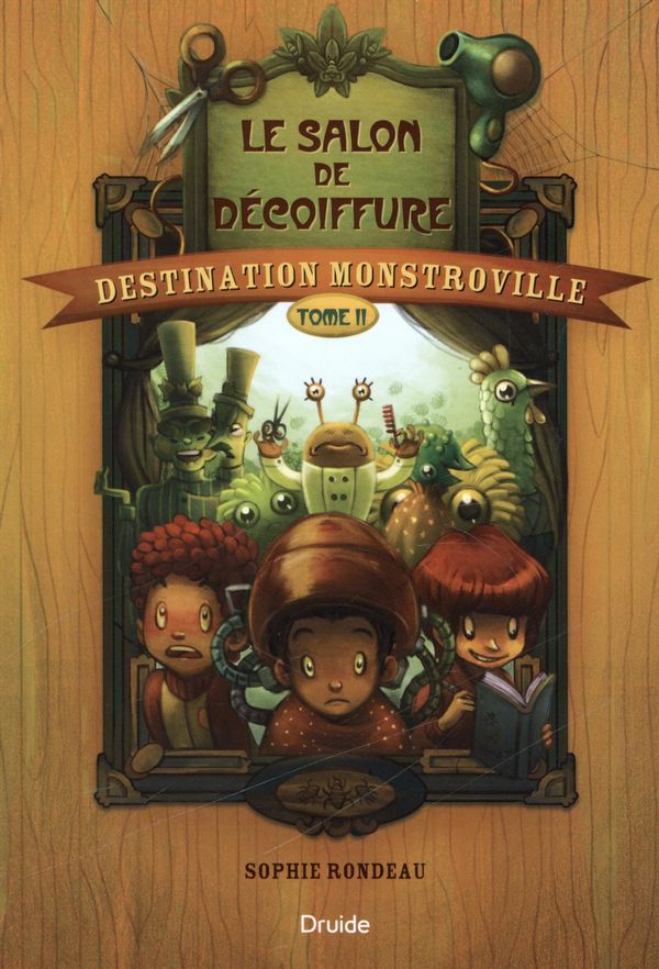 Destination Monstroville 02 : Le salon de décoiffure