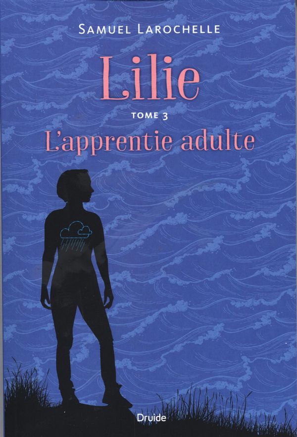 Lilie 03 : L'apprentie adulte