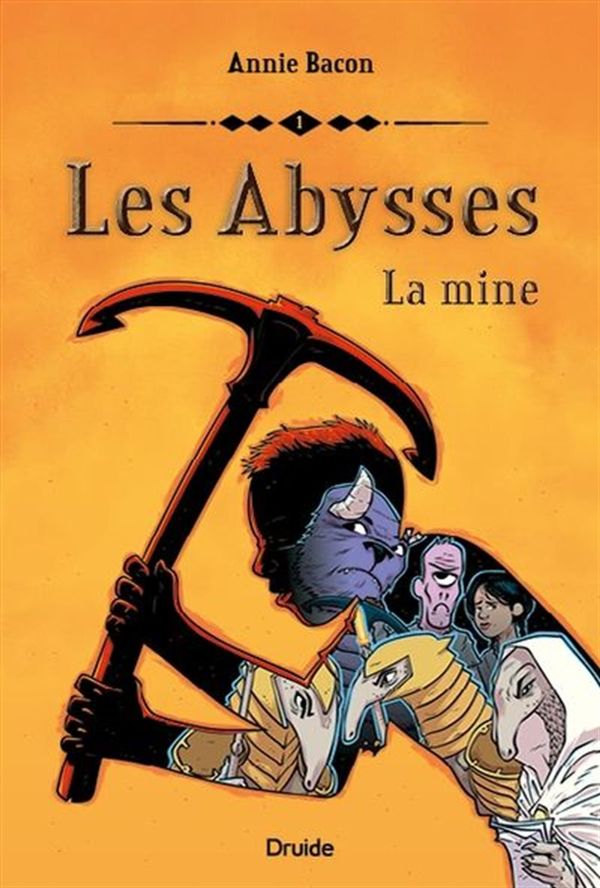 Les Abysses 01 : La mine