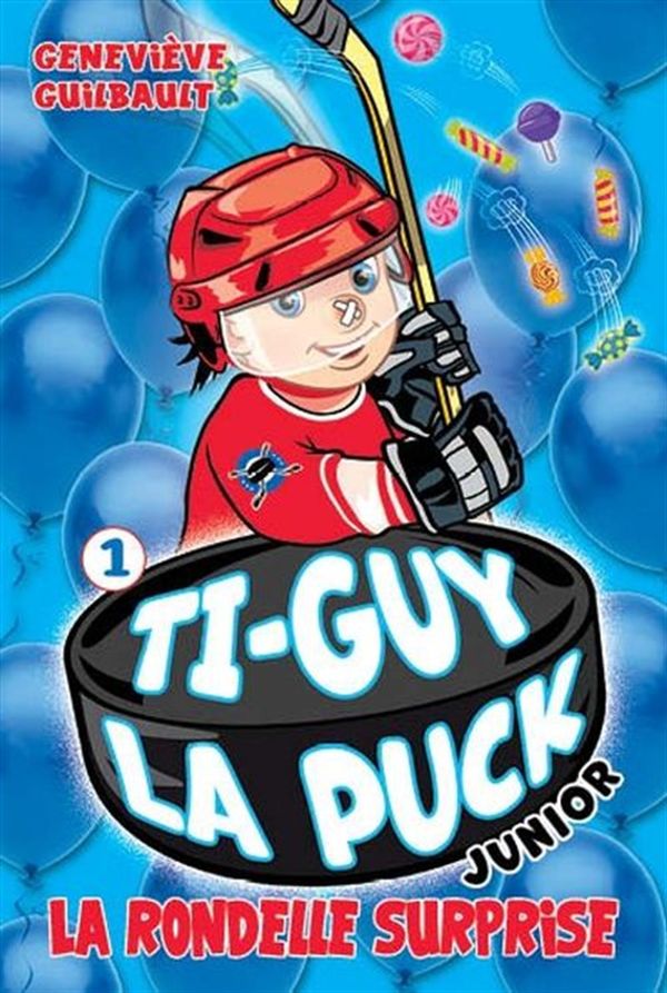 Ti-Guy La Puck junior 01 : La rondelle surprise | Distribution Prologue