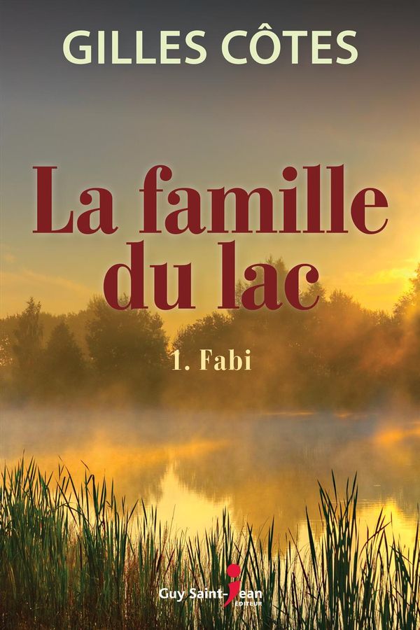 La famille du lac 01 : Fabi