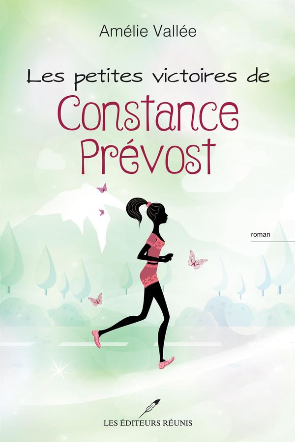 Les petites victoires de Constance Prévost