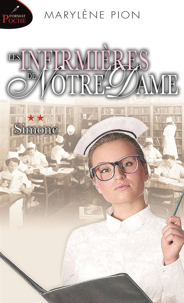 Les infirmières de Notre-Dame 02 : Simone