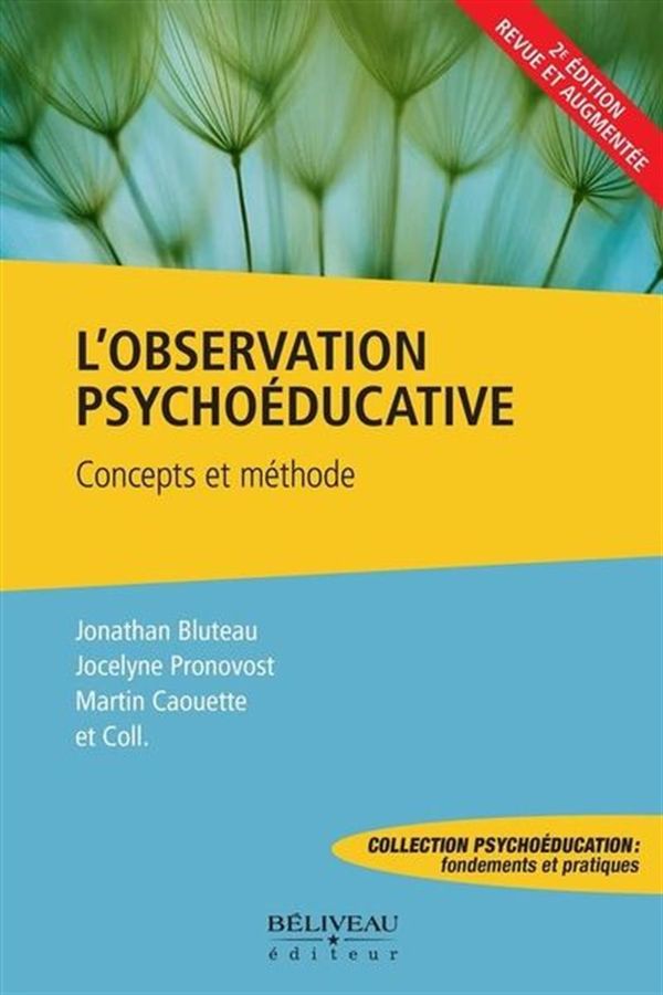 L'observation psychoéducative  : Concepts et méthodes N.E.