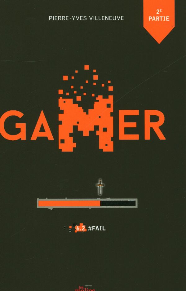 Gamer 06 : #Fail - 2e partie N.E.