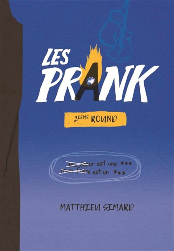 Les Prank : 2e Round