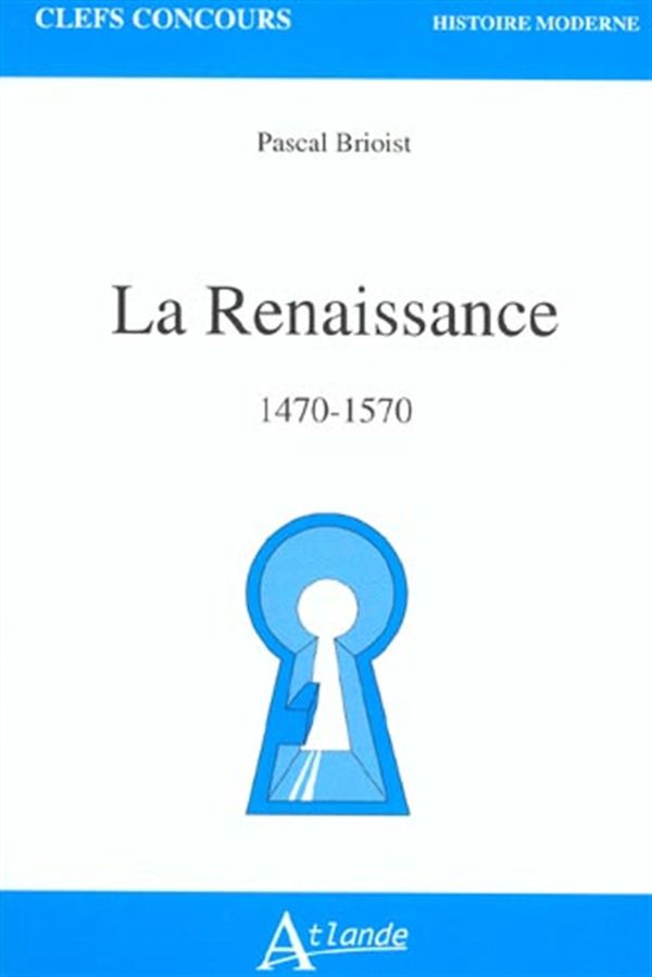 Renaissance (1470-1570) La