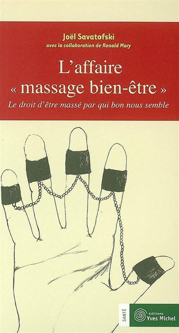 L'affaire « massage bien-être »
