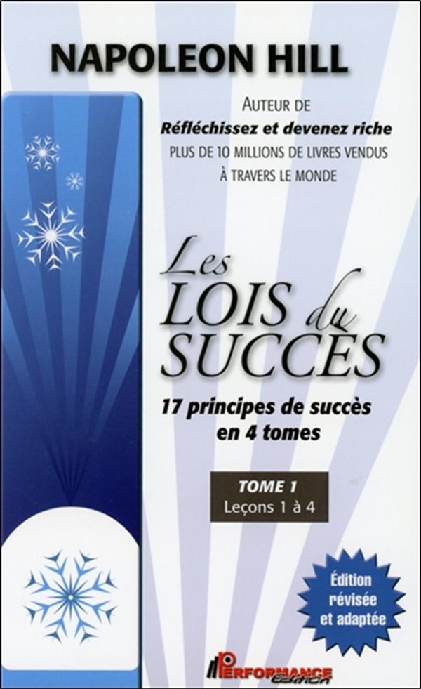 Les lois du succès 1 : Leçons 1 à 4