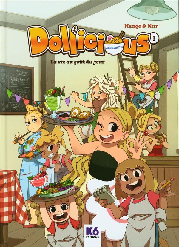 Dollicious 01 : La vie au goût du jour