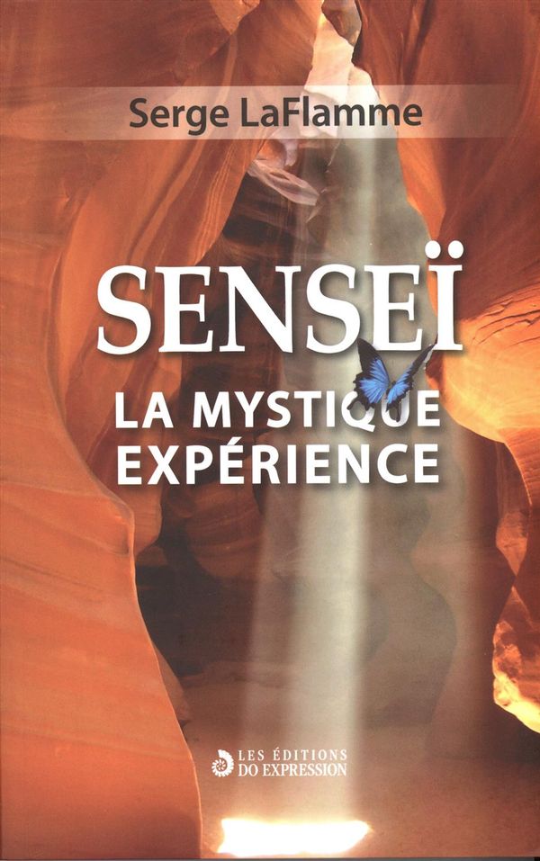 Senseï : La mystique expérience
