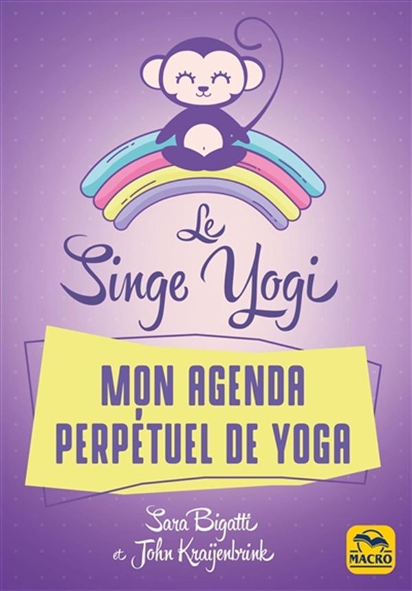 Le Singe Yogi : Mon agenda perpétuel de yoga