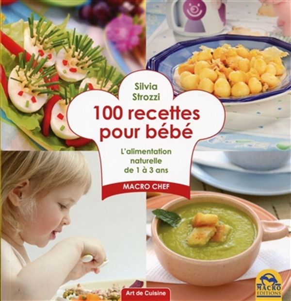 100 recettes pour bébé