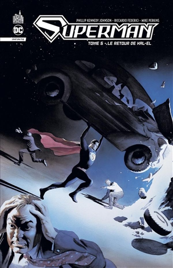Superman Infinite 05 : Le retour de Kal-El