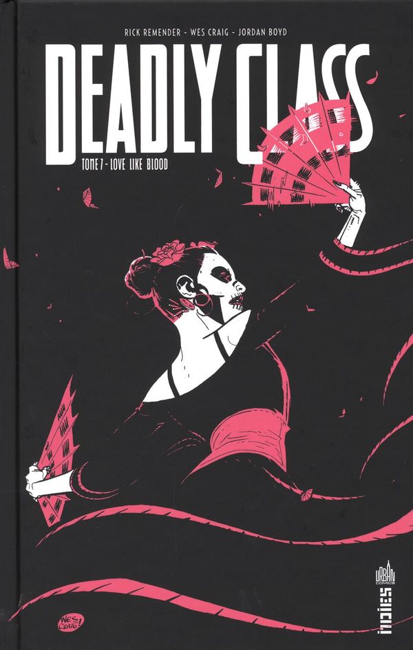 Deadly Class 07 : Love like blood