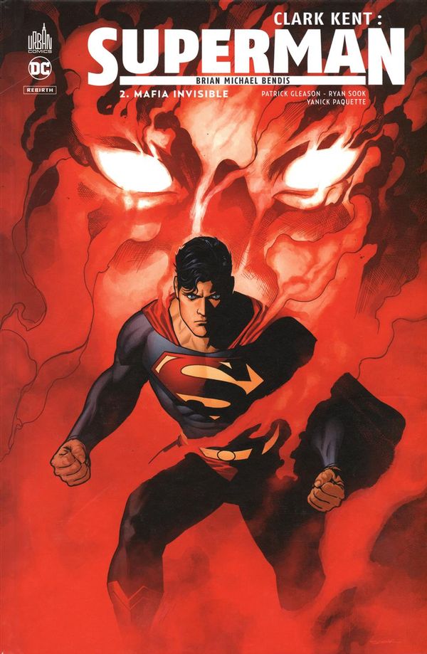 Clark Kent - Superman 02 : Mafia invisible