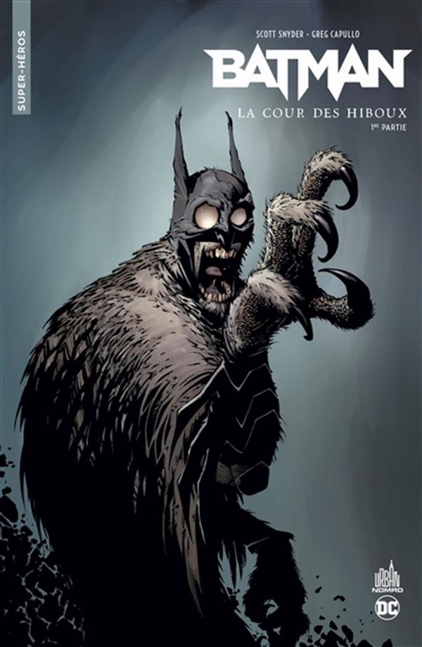 Urban Comics Nomad - Batman : La cour des hiboux - 1re partie