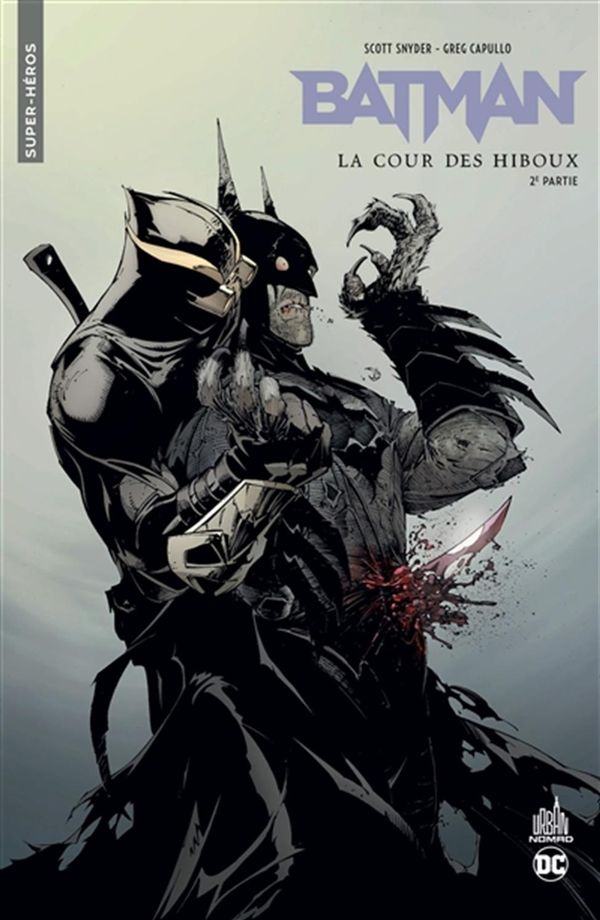 Urban Comics Nomad - Batman : La cour des hiboux - 2e partie