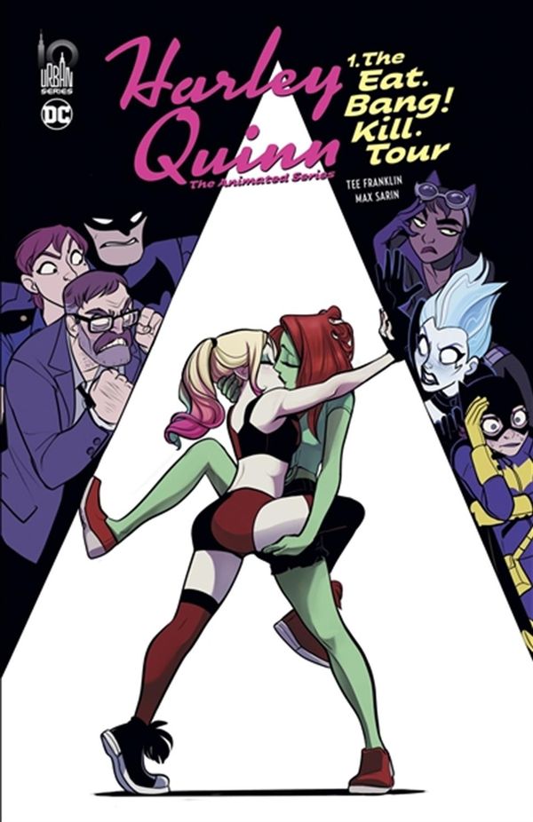 Harley Quinn - The Animated Series 01 : The Eat. Bang ! Kill. Tour
