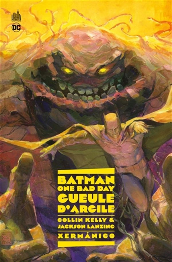 Batman - One Bad Day : Gueule d'argile