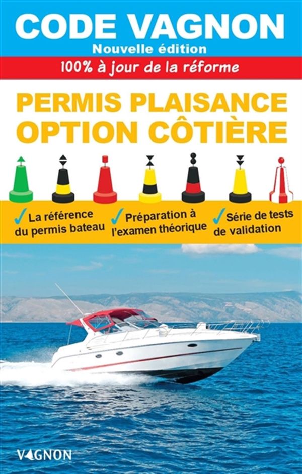 Code Vagnon 2022 - Permis plaisance - Option côtière
