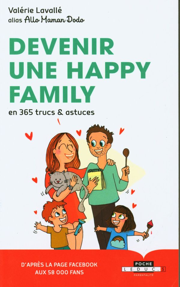Devenir une happy family en 365 trucs & astuces