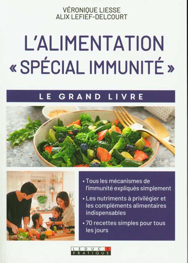 L'alimentation spécial immunité :  Le grand livre