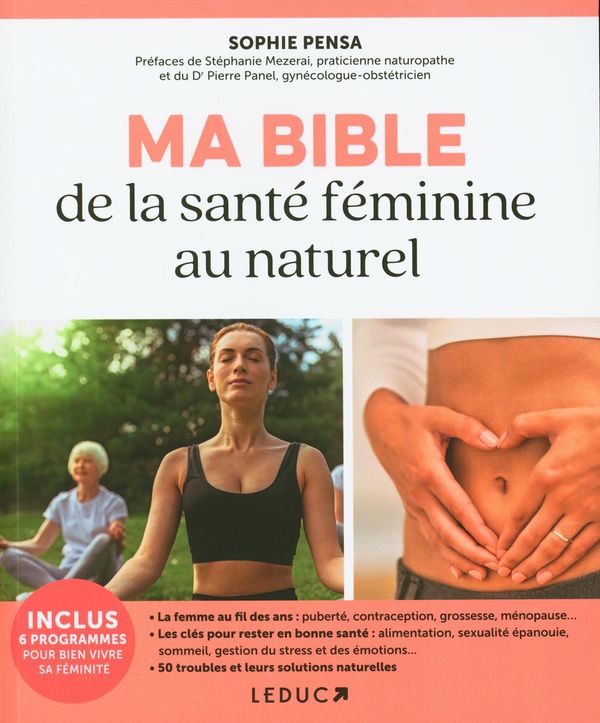 Ma bible de la santé féminine au naturel