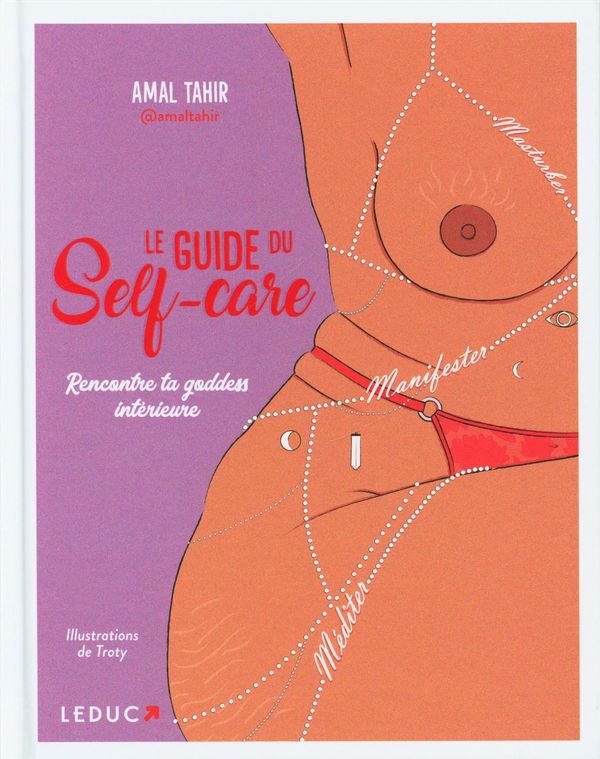 Le guide du Self-care - Rencontre ta goddess intérieure