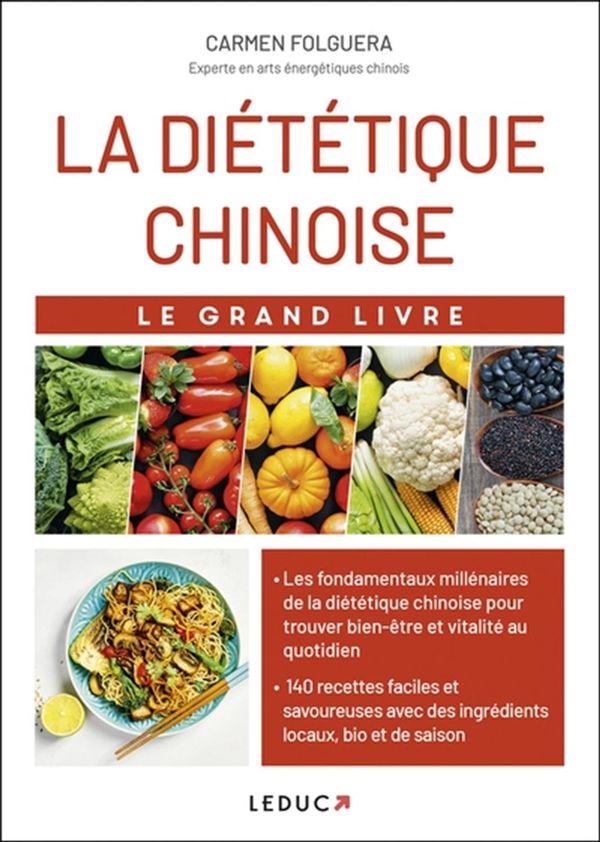La diététique chinoise - Le grand livre