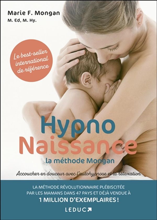 HypnoNaissance - La méthode Mongan N.E.