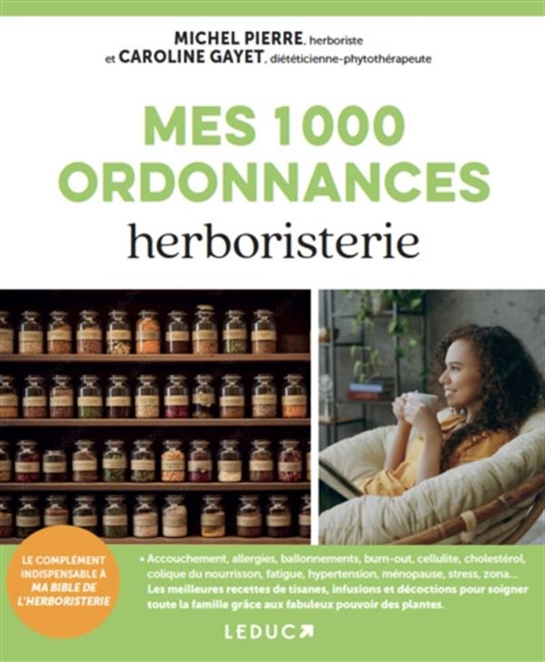Mes 1000 ordonnances - Herboristerie