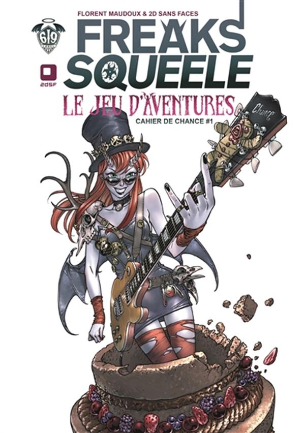 Freaks' Squeele - Le jeu d'aventures - Cahiers de Chance 01