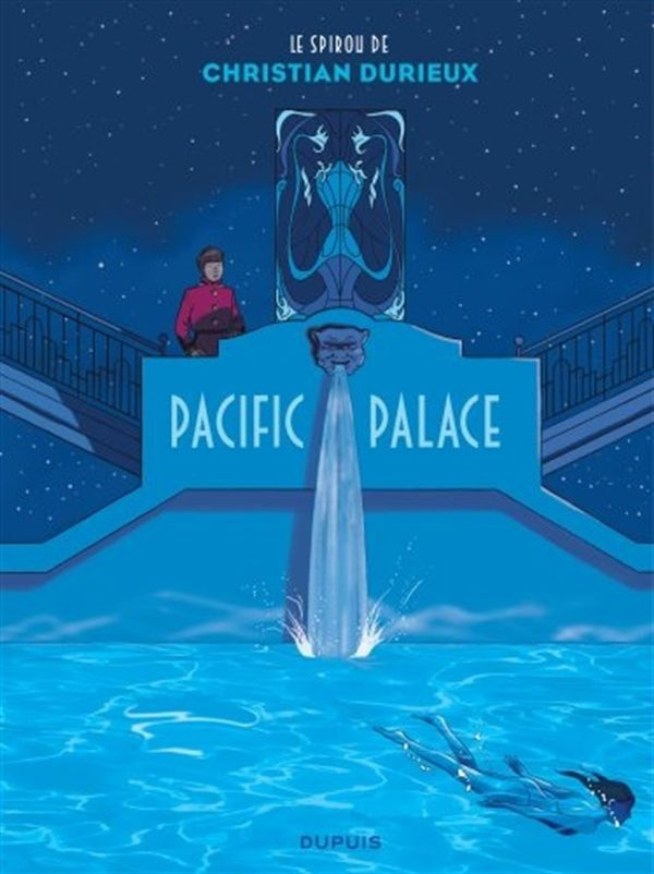 Le spirou de... : Pacific Palace
