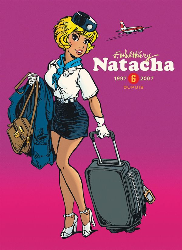 Natacha 06  L'intégrale - 1997-2007