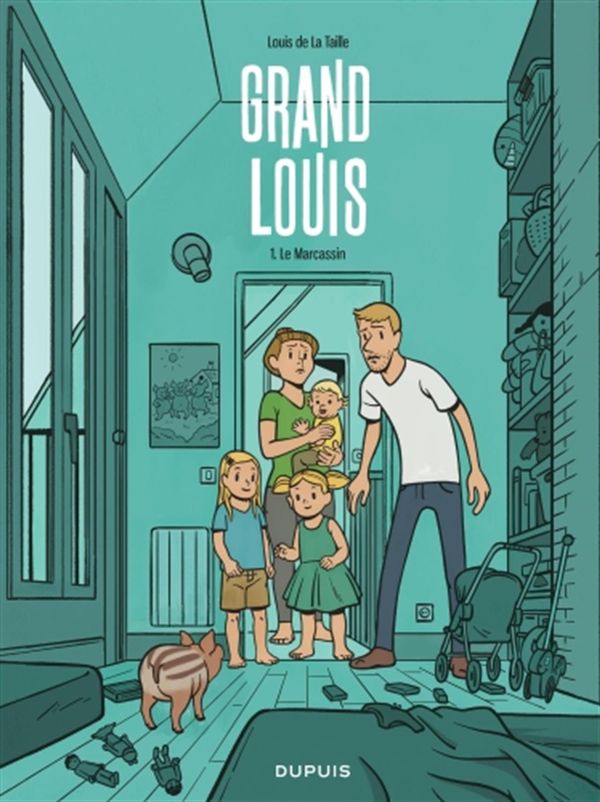 Grand Louis 01 : Le Marcassin