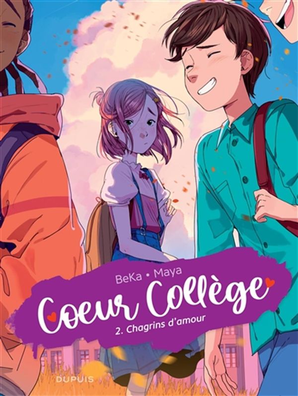 Coeur Collège 02 : Chagrins d'amour