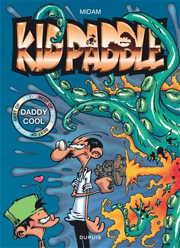 Kid Paddle - Best Of Daddy Cool