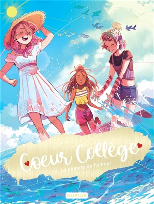 Coeur Collège 04 : La planète de l'amour